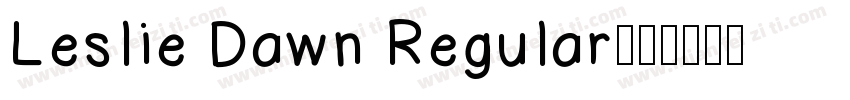 Leslie Dawn Regular字体转换